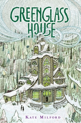 Book cover of Greenglass House by Kate Milford