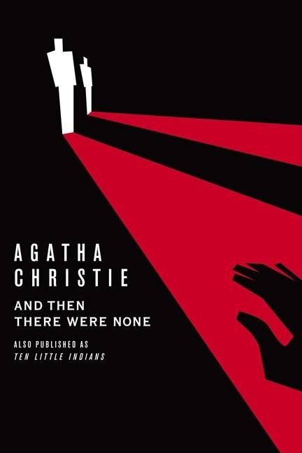 Book cover of And Then There Were None by Agatha Christie
