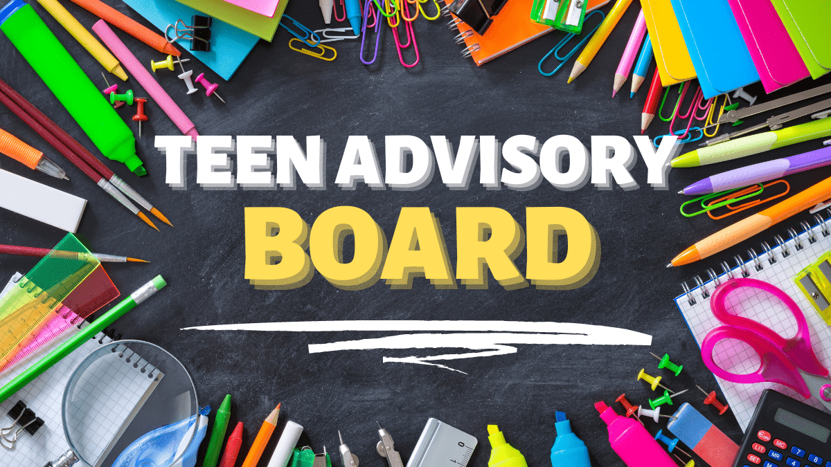 Teen Advisory Board