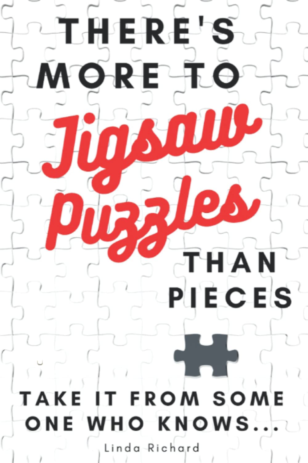 There's More to Jigsaw Puzzles Than Pieces