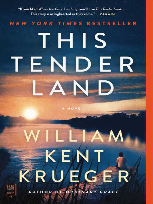 Cover of This Tender Land by William Kent Kruger