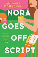Cover of Nora Goes Off Script by Annabel Monaghan