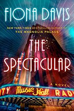 Cover of The Spectacular by Fiona Davis