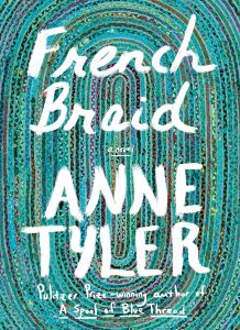Cover of French Braid by Anne Tyler