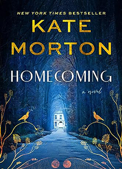 Cover of Homecoming by Kate Morton