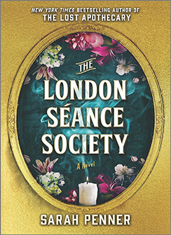 Cover of The London Seance Society by Sarah Penner