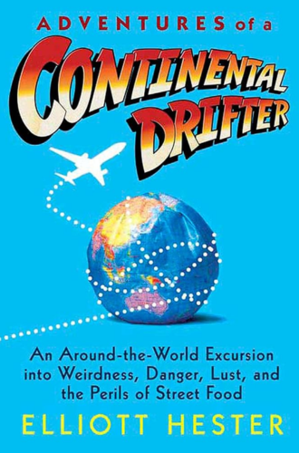 Adventures of a Continental Drifter