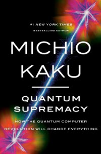 Hold a copy of Quantum Supremacy