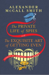 Hold a copy of The Private Life of Spies and the Exquisite Art of Getting Even