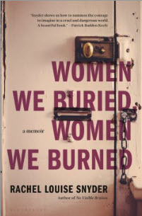 Order a copy of Women We Buried, Women We Burned