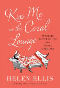 Order a copy of Kiss Me in the Coral Lounge