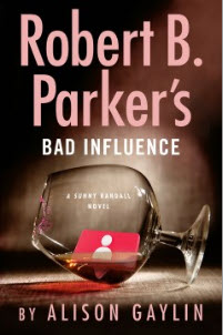 Order a copy of Robert B. Parker's Bad Influence