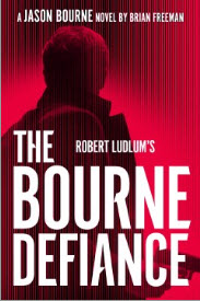 Order a copy of Robert Ludlum's the Bourne Defiance