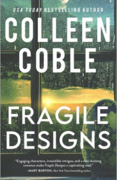 Fragile Designs by Colleen Coble