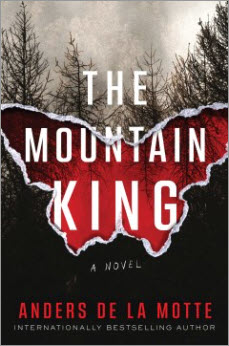 The Mountain King by Anders De La Motte