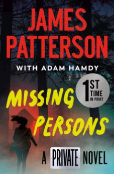 Missing Persons by James Patterson and Adam Hamdy