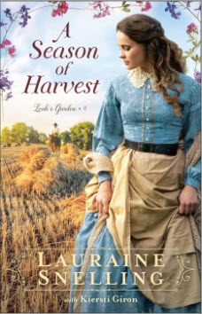 A Season of Harvest by Lauraine Snelling with Kiersti Giron