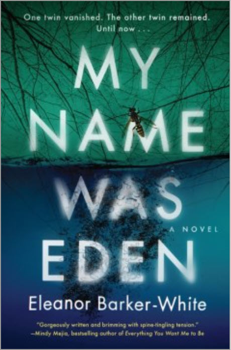 My Name Was Eden by Eleanor Barker-White