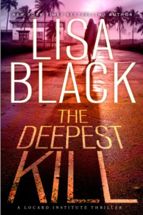 The Deepest Kill by Lisa Black