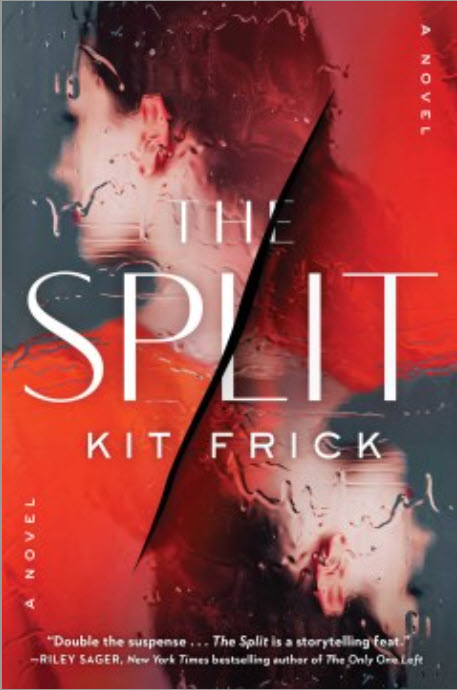 The Split by Kit Frick