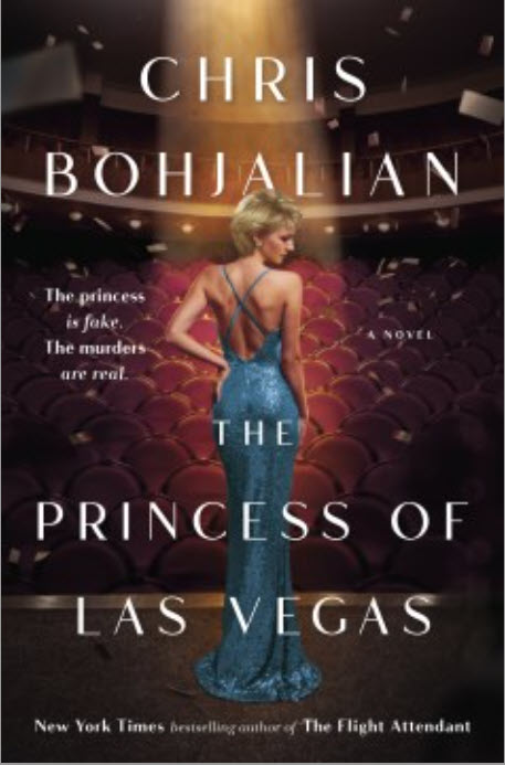 The Princess of Las Vegas by Chris Bohjalian 