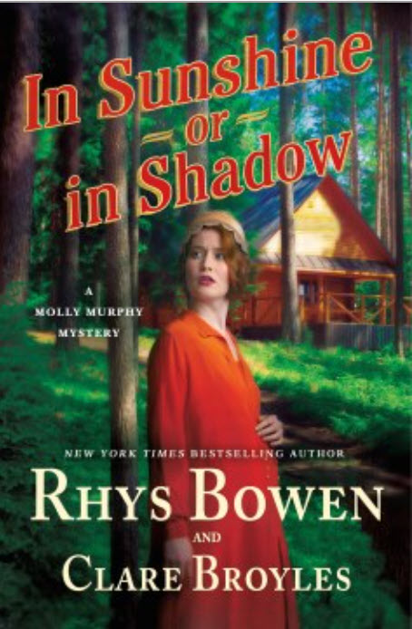 In Sunshine or in Shadow by Rhys Bowen and Clare Broyles