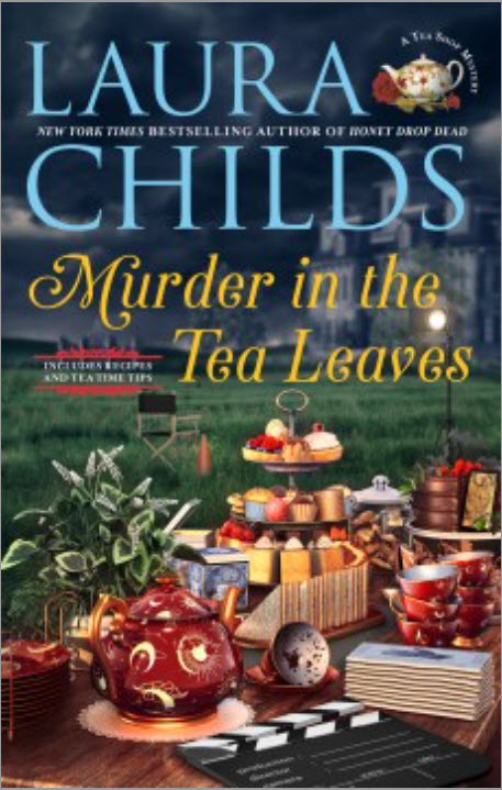 Murder in the Tea Leaves by Laura Childs 