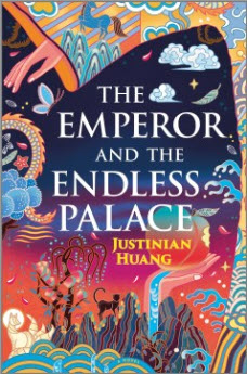 The Emperor and the Endless Palace by Justinian Huang 