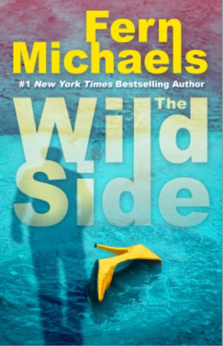 The Wild Side by Fern Michaels 
