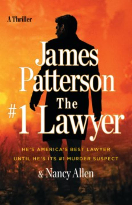 The #1 Lawyer by James Patterson and Nancy Allen 