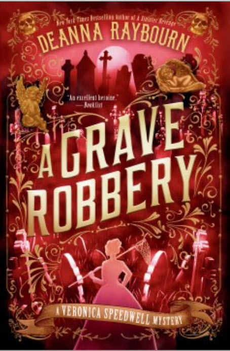 A Grave Robbery by Deanna Raybourn