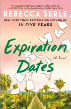 Expiration Dates by Rebecca Serle 