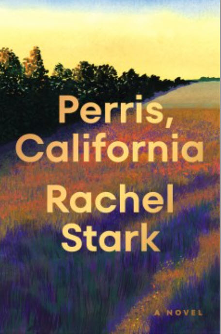 Perris, California by Rachel Stark 