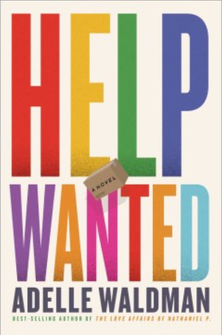Help Wanted by Adelle Waldman 