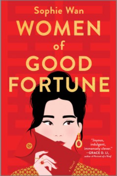 Women of Good Fortune by Sophie Wan 
