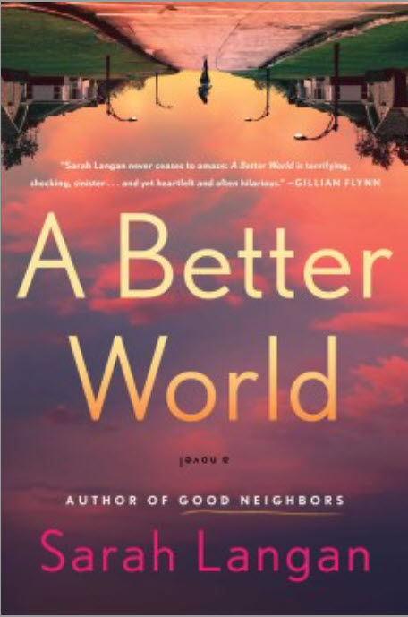 Better World by Sarah Langan