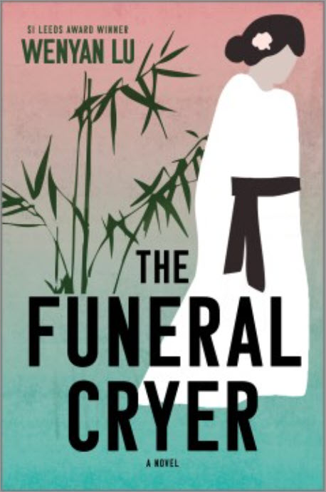 The Funeral Cryer by Wenyan Lu