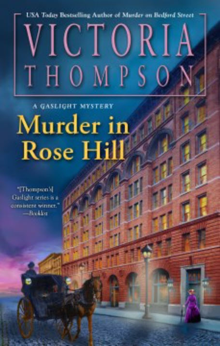 Murder in Rose Hill by Victoria Thompson