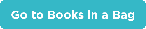 Go to Books in a Bag