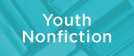 Youth Nonfiction