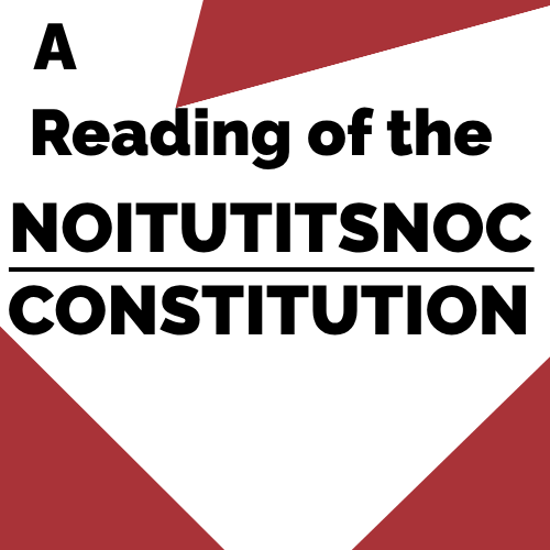 US Constitution backwards reading
